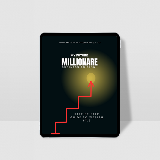 My Future Millionaire Pt.2