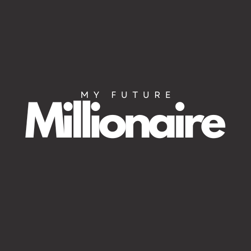 My Future Millionaire